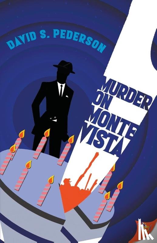 David S. Pederson, Pederson - Murder on Monte Vista