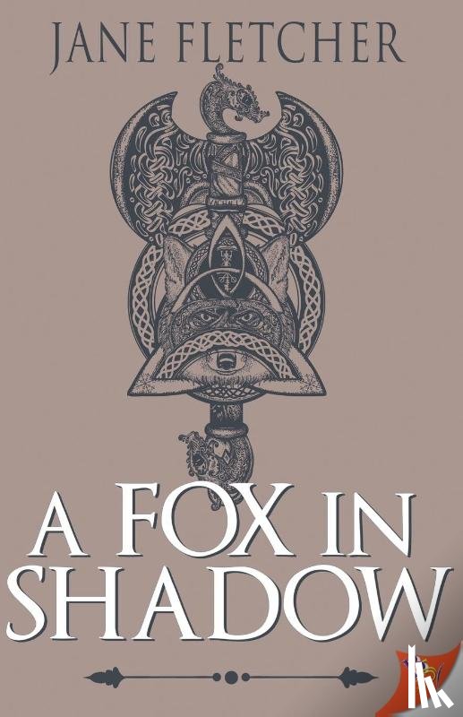 Jane Fletcher, Fletcher - A Fox in Shadow