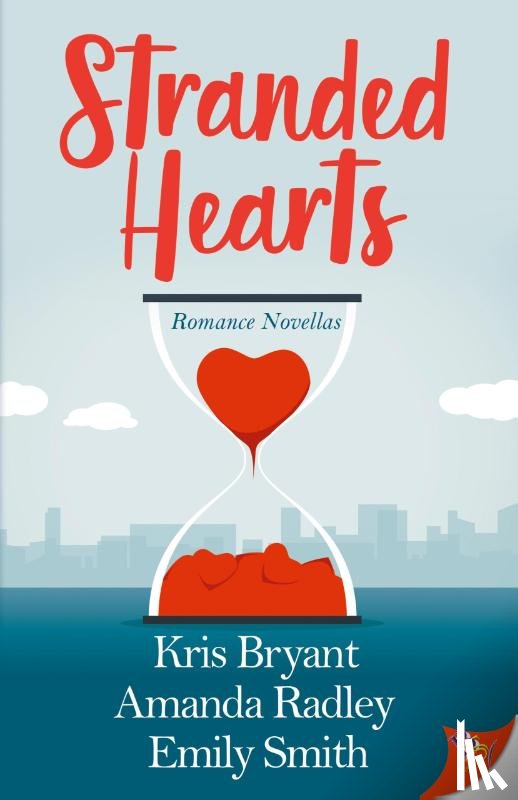 Kris Bryant, Bryant, Amanda Radley, Radley, Emily Smith, Smith - Stranded Hearts