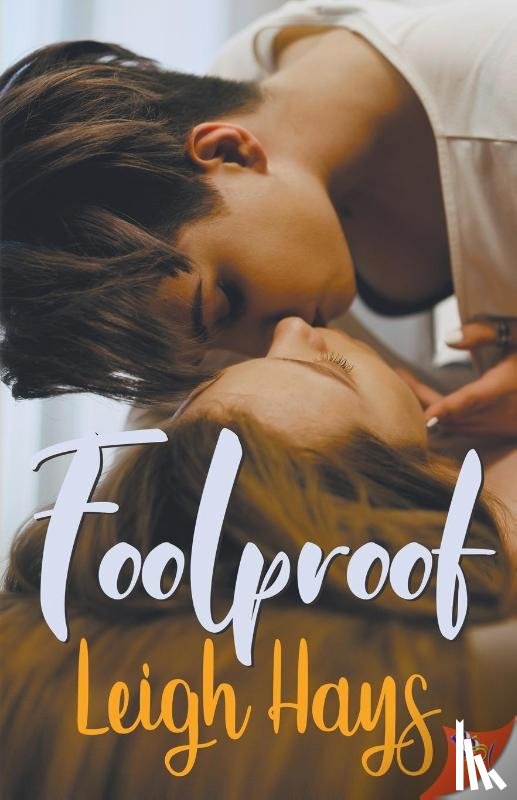 Leigh Hays, Hays - Foolproof