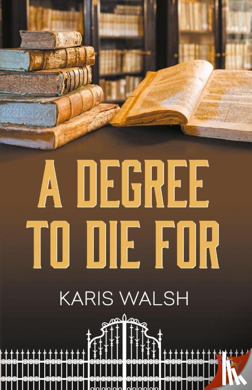 Walsh, Karis - A Degree to Die for