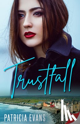 Evans, Patricia - Trustfall