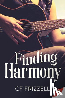 Frizzell, Cf - Finding Harmony