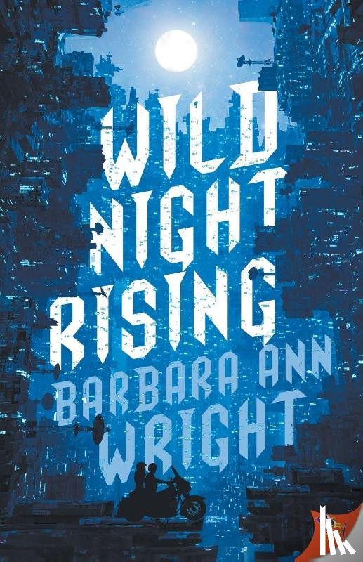 Wright, Barbara Ann - Wild Night Rising