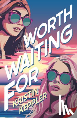 Keppler, Kristin - Worth Waiting for