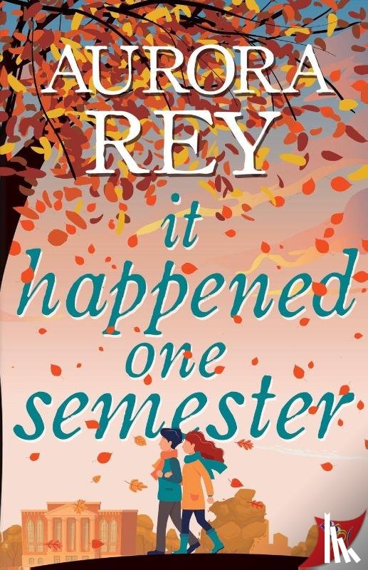 Rey, Aurora - It Happened One Semester