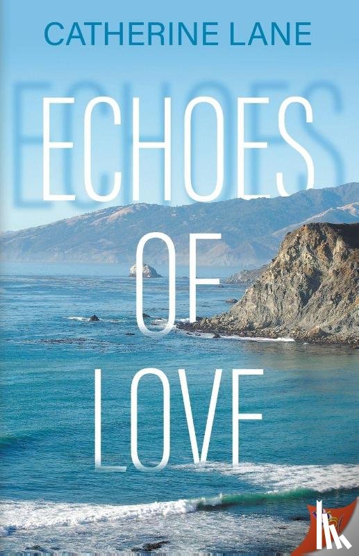 Lane, Catherine - Echoes of Love