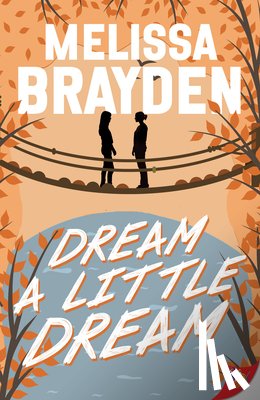 Brayden, Melissa - Dream a Little Dream