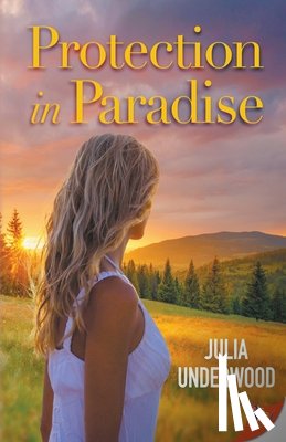 Underwood, Julia - Protection in Paradise