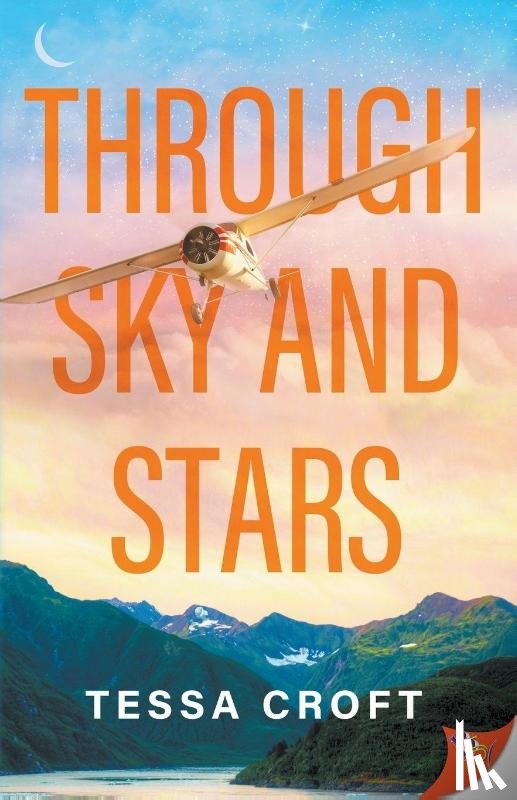 Croft, Tessa - Through Sky and Stars