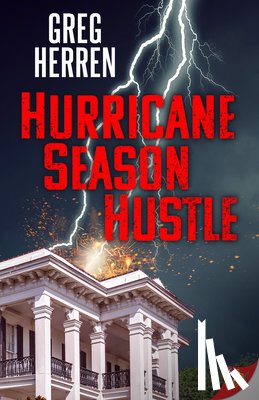 Herren, Greg - Hurricane Season Hustle