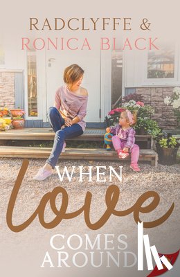 Radclyffe, Black, Ronica - When Love Comes Around