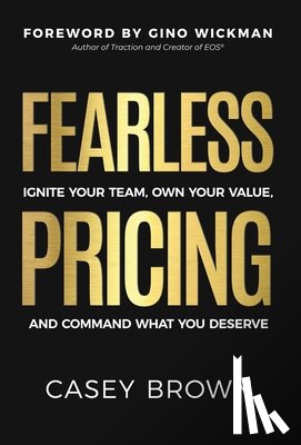 Brown, Casey - Brown, C: Fearless Pricing