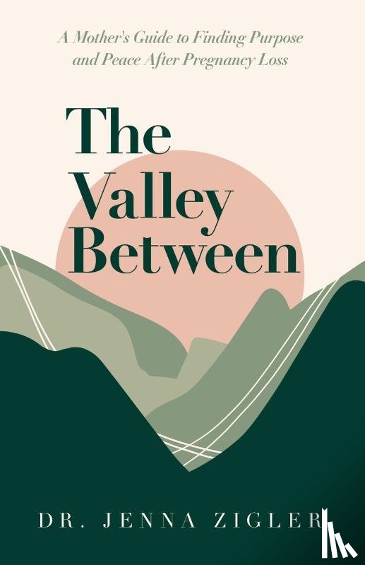 Zigler, Jenna - The Valley Between