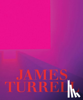  - James Turrell: A Retrospective