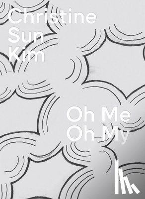  - Christine Sun Kim: Oh Me Oh My
