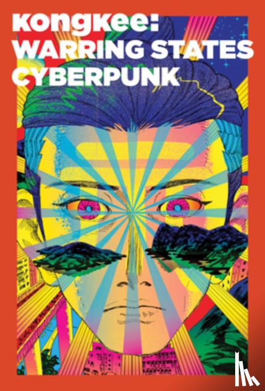Chen, Abby - Kongkee: Warring States Cyberpunk
