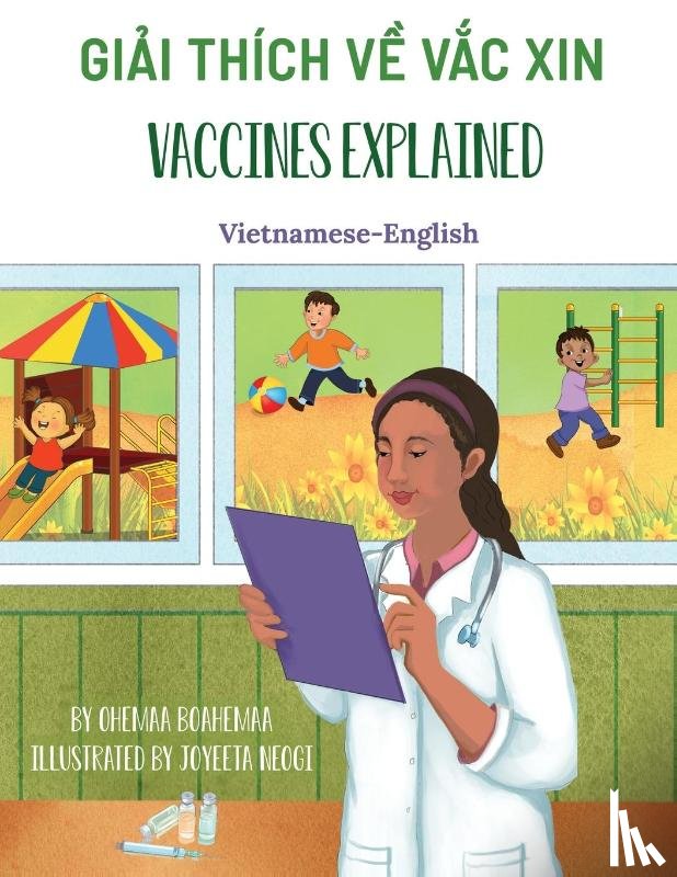 Boahemaa, Ohemaa - Vaccines Explained (Vietnamese-English)