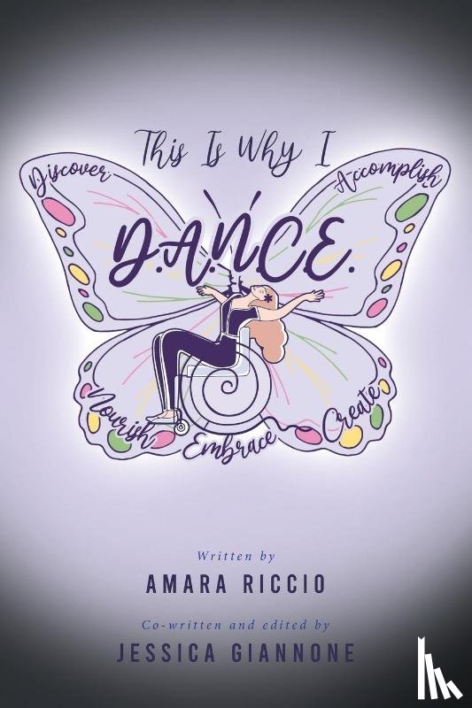Riccio, Amara, Giannone, Jessica - This Is Why I D.A.N.C.E.