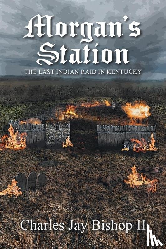 Bishop, Charles Jay - Morgan's Station