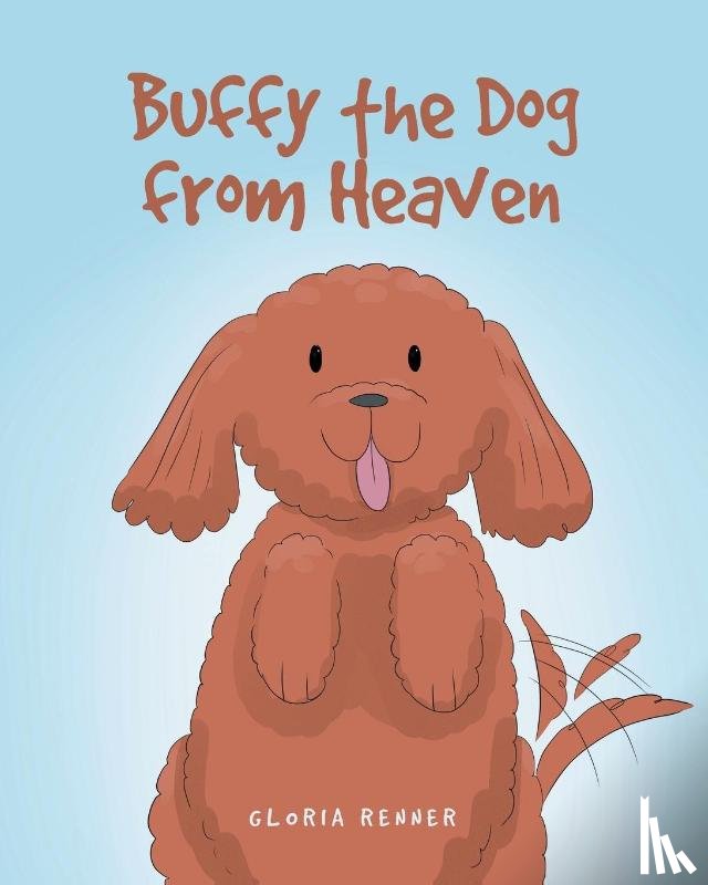 Renner, Gloria - Buffy the Dog from Heaven