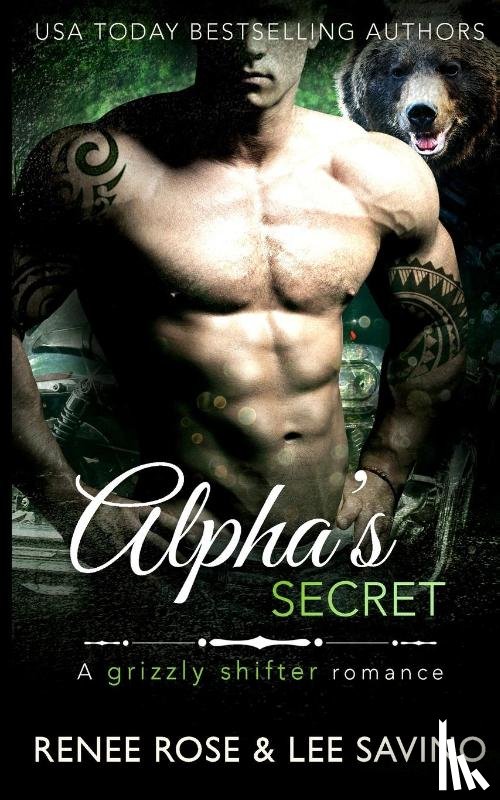 Rose, Renee, Savino, Lee - Alpha's Secret