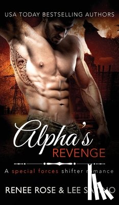 Rose, Renee, Savino, Lee - Alpha's Revenge