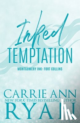 Ryan, Carrie Ann - Inked Temptation - Special Edition
