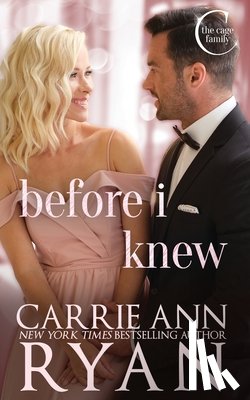 Ryan, Carrie Ann - Before I Knew