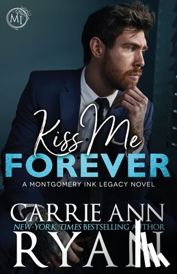 Ryan, Carrie Ann - Kiss Me Forever