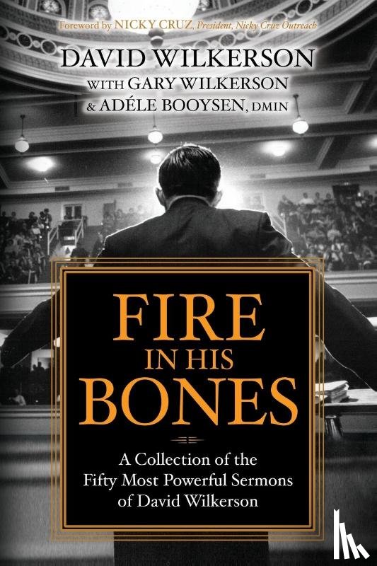 Wilkerson, David - Fire in His Bones