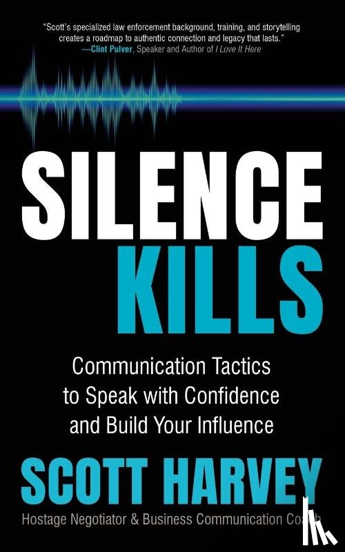 Harvey, Scott - Silence Kills