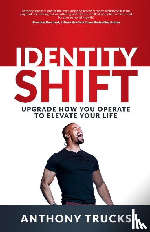 Trucks, Anthony - Identity Shift
