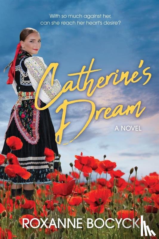 Bocyck, Roxanne - Catherine’s Dream