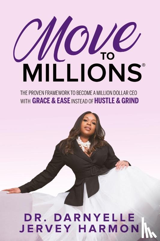 Harmon, Dr. Darnyelle Jervey - Move to Millions
