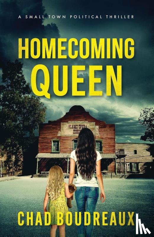 Boudreaux, Chad - Homecoming Queen