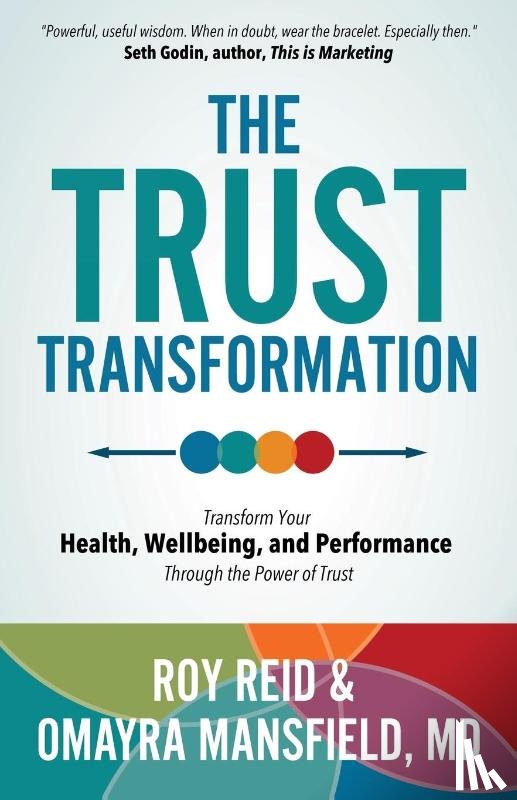 Reid, Roy, Mansfield, Omayra - The Trust Transformation