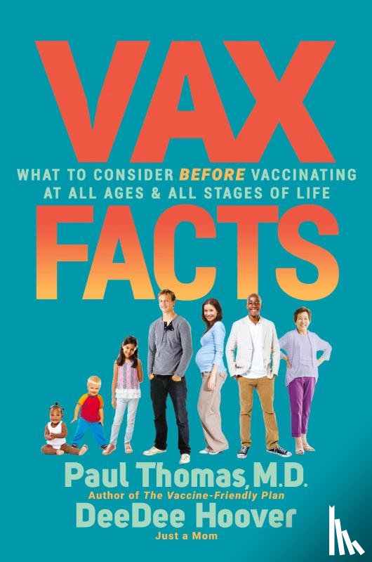 Thomas, Paul, Hoover, DeeDee - Vax Facts
