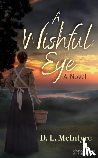 McIntyre, D. L - A Wishful Eye
