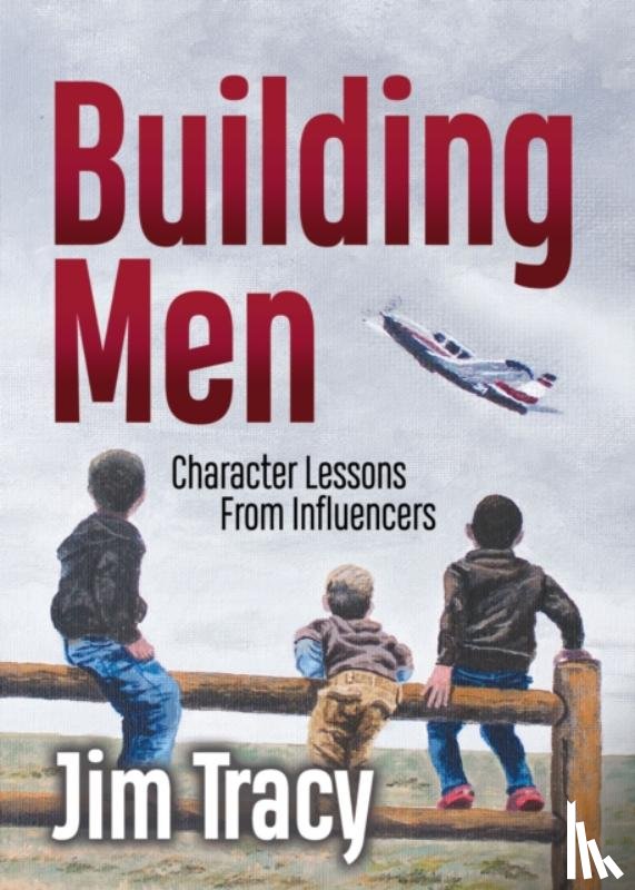 Tracy, Jim - Building Men