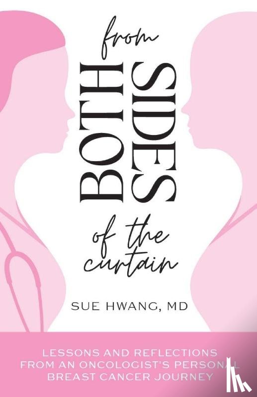 Hwang, Sue - From Both Sides of the Curtain