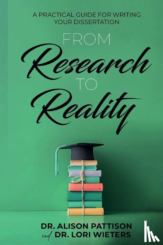 Pattison, Dr. Alison, Wieters, Dr. Lori - From Research to Reality