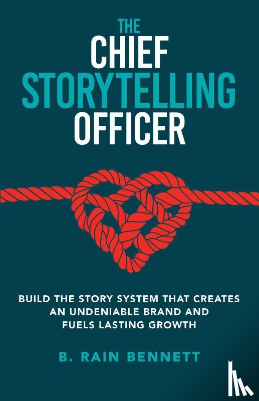 Bennett, B. Rain - The Chief Storytelling Officer