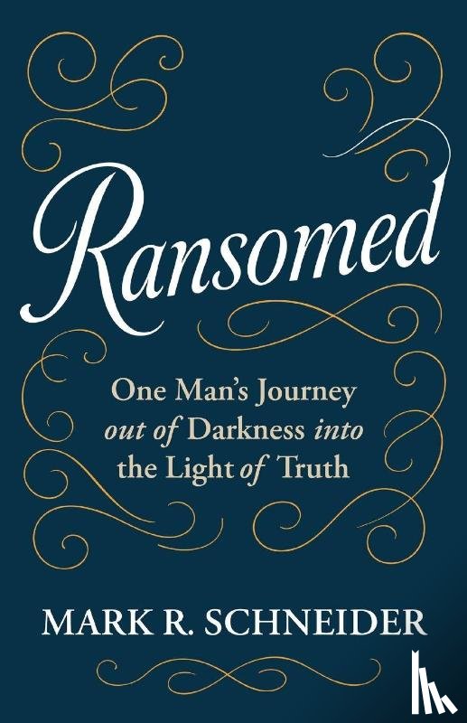 Schneider, Mark R. - Ransomed