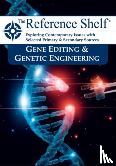 HW Wilson - Reference Shelf: Gene Editing & Genetic Engineering