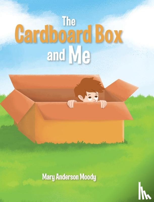 Anderson Moody, Mary - The Cardboard Box and Me