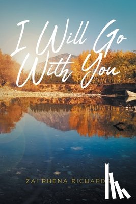 Richards, Za! Rhena - I Will Go With You