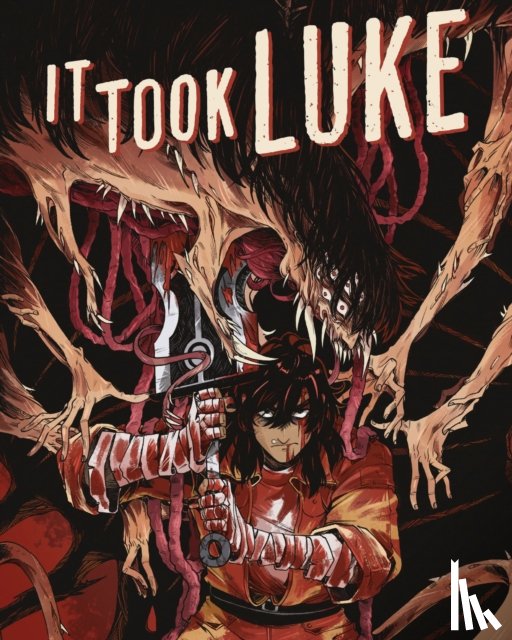 Bouchard, Mark - It Took Luke