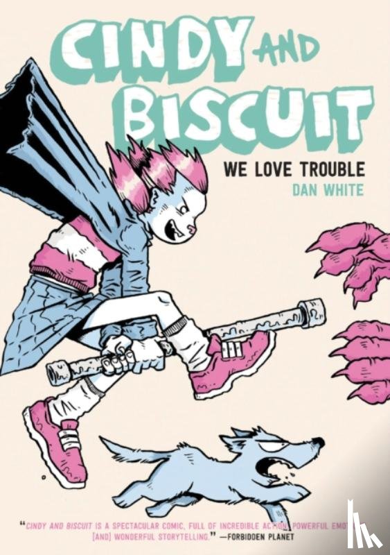 White, Dan - Cindy and Biscuit Vol. 1