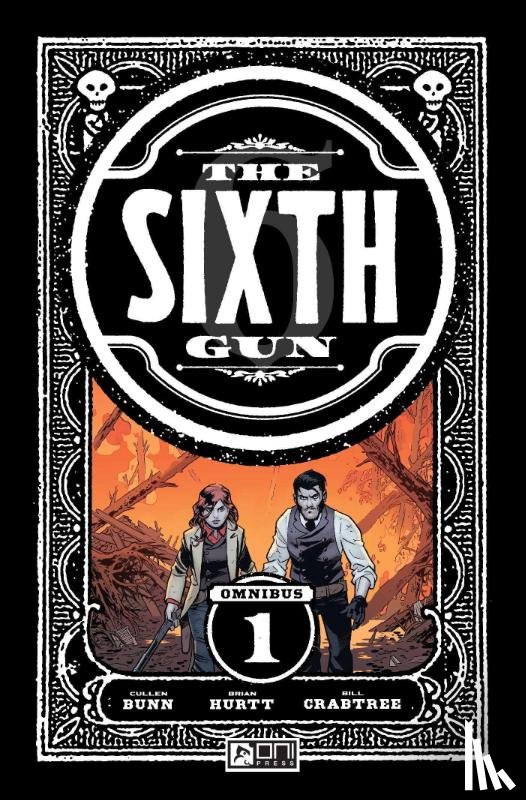 Bunn, Cullen - The Sixth Gun Omnibus Vol. 1